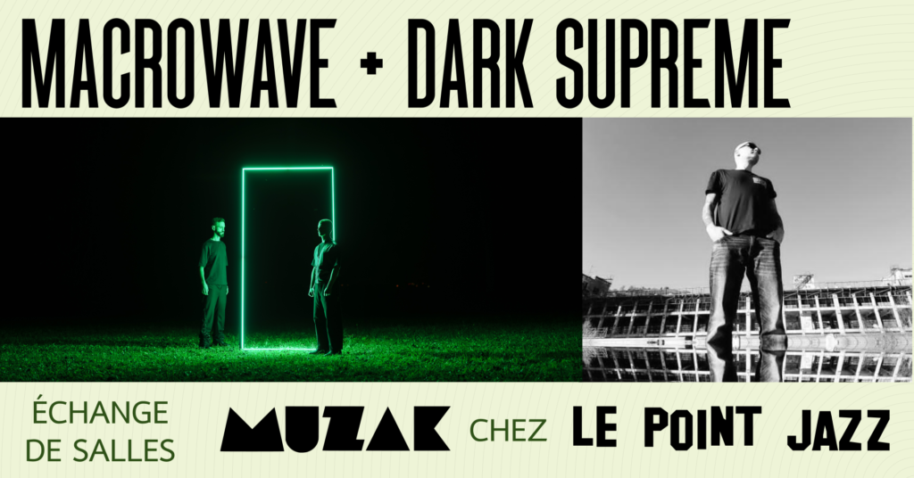 Echange – Soirée Muzak